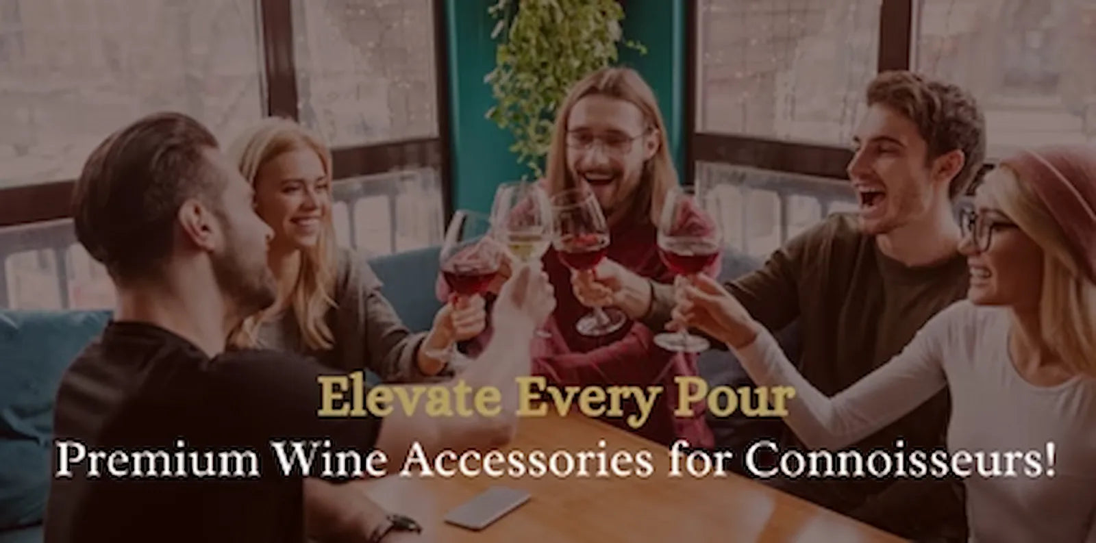 Group of people enjoying wine together with promotional text for premium wine accessories.